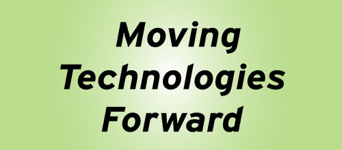 Moving Technologies Forward