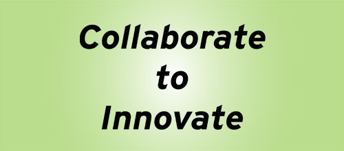 Collaborate to Innovate